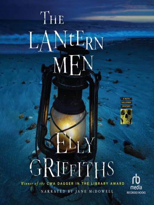 Title details for The Lantern Men by Elly Griffiths - Available